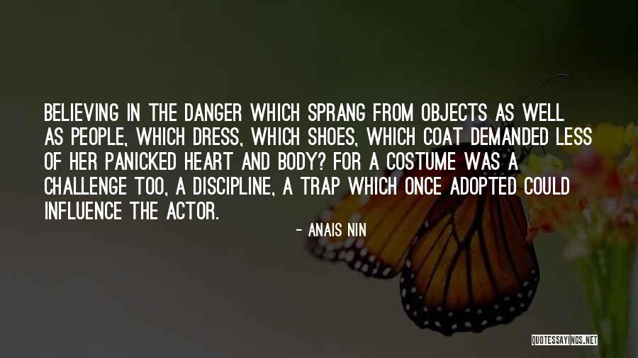 Costume Quotes By Anais Nin