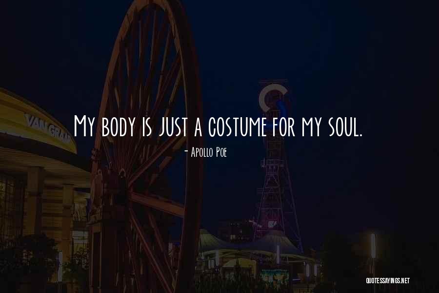 Costume Quotes By Apollo Poe