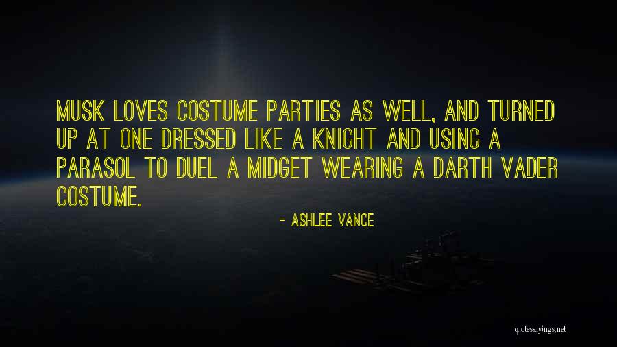 Costume Quotes By Ashlee Vance