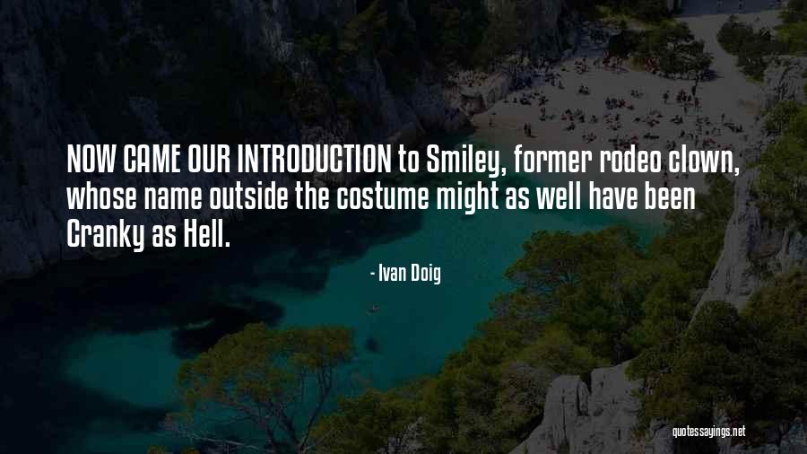 Costume Quotes By Ivan Doig