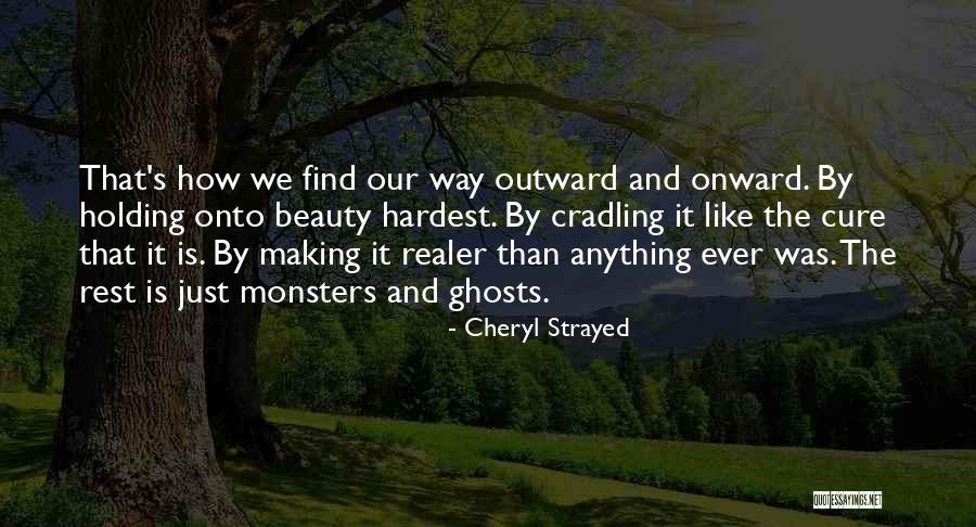 Costumul Lui Quotes By Cheryl Strayed Costumul Lui Quotes By Cheryl Strayed
