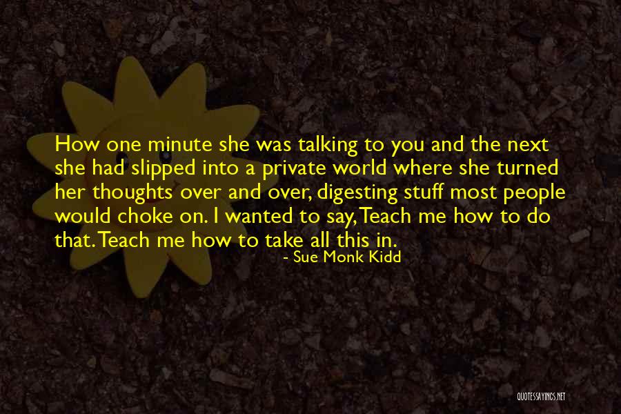 Costurar En Quotes By Sue Monk Kidd Costurar En Quotes By Sue Monk Kidd