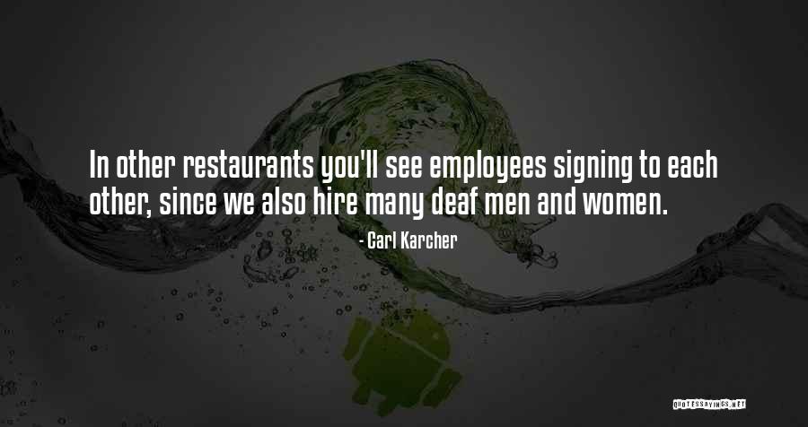 Costurera Animada Quotes By Carl Karcher Costurera Animada Quotes By Carl Karcher