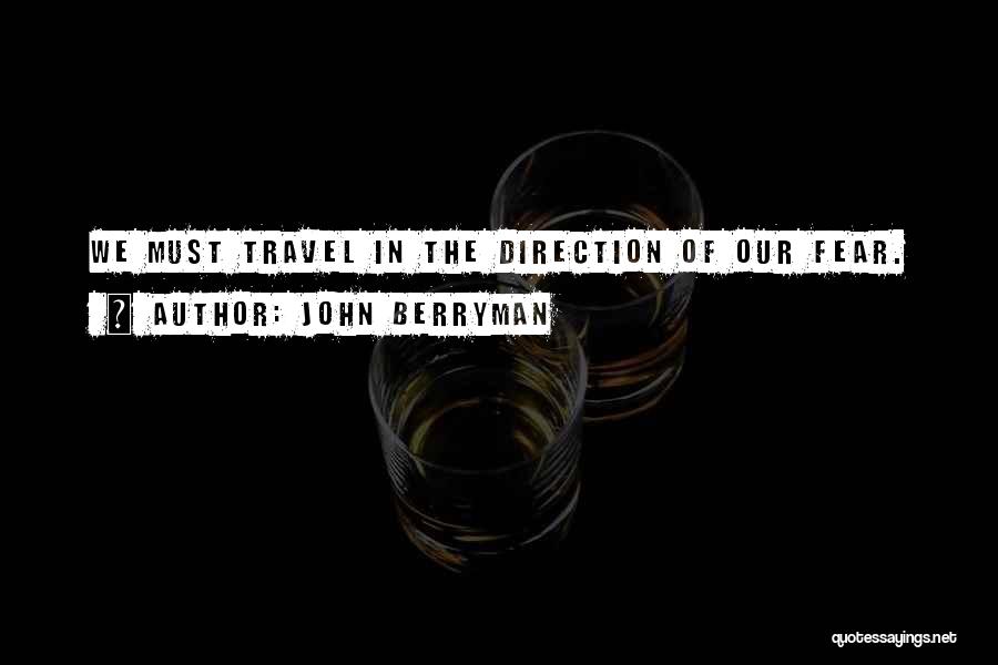 Costurile Unei Quotes By John Berryman