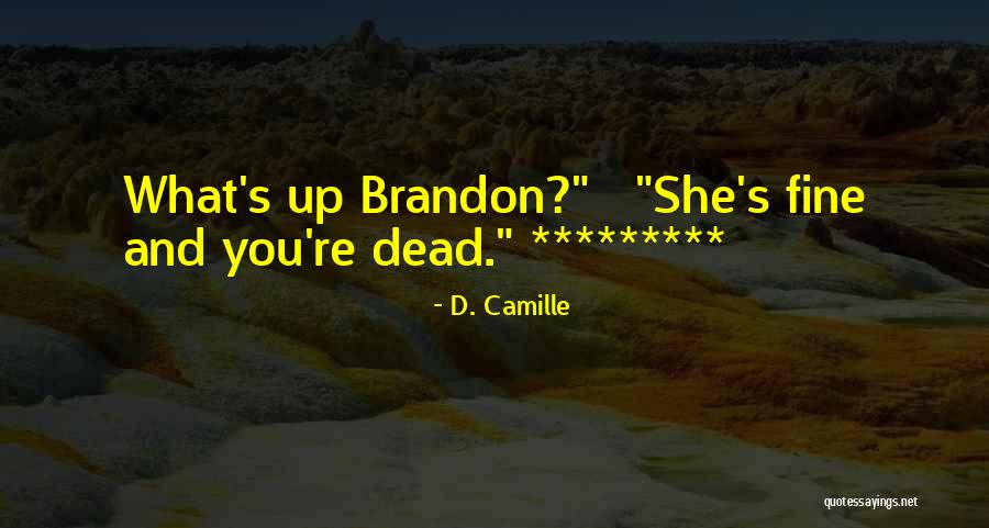 Cosy Mystery Quotes By D. Camille Cosy Mystery Quotes By D. Camille