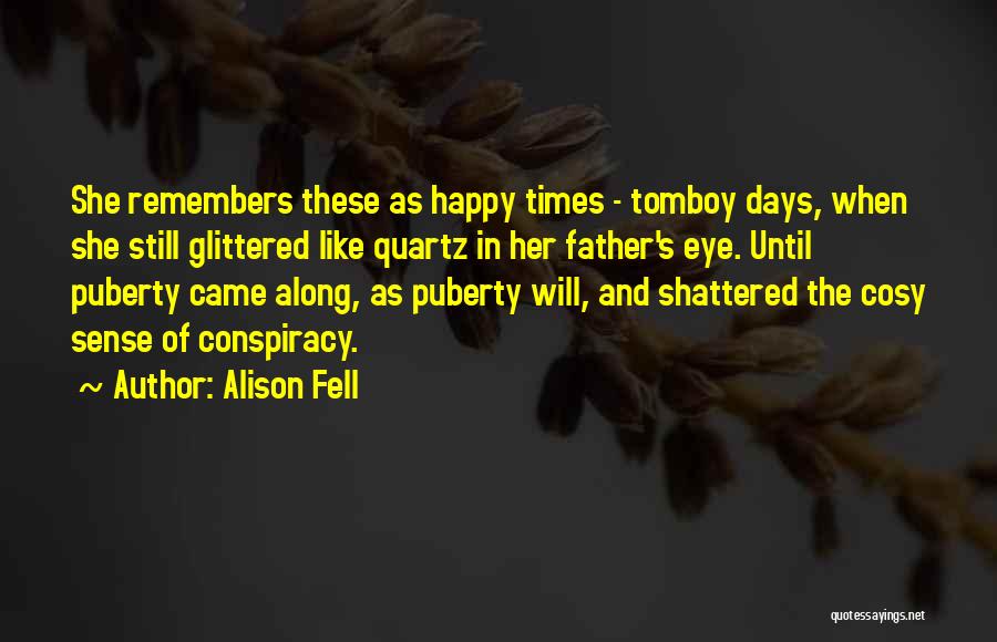 Cosy Quotes By Alison Fell