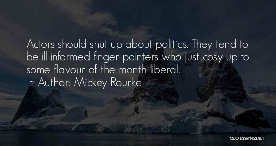 Cosy Quotes By Mickey Rourke