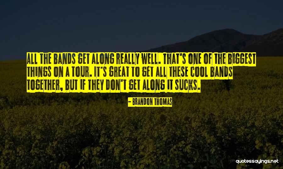 Coteaux De Botrys Quotes By Brandon Thomas Coteaux De Botrys Quotes By Brandon Thomas