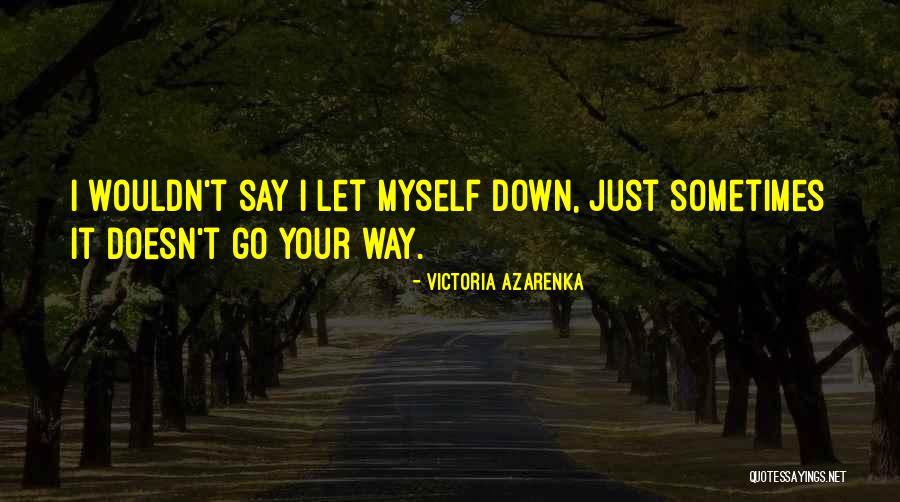 Cotejo De Documentos Quotes By Victoria Azarenka Cotejo De Documentos Quotes By Victoria Azarenka