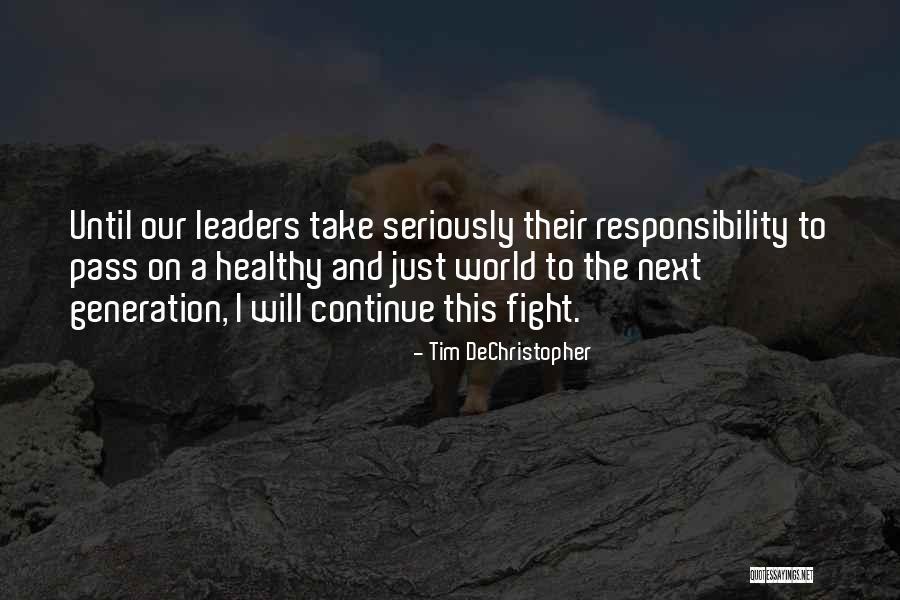Cotentine Quotes By Tim DeChristopher Cotentine Quotes By Tim DeChristopher