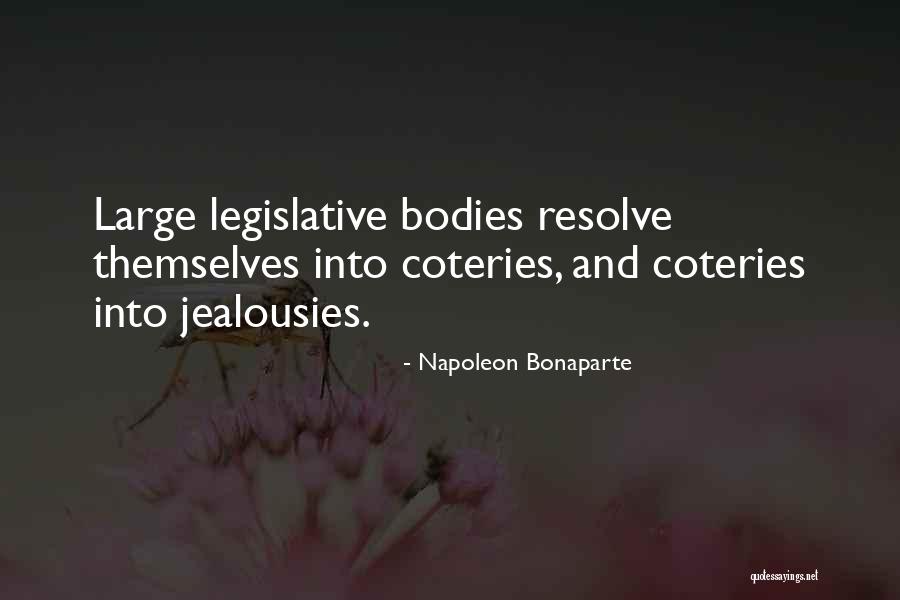 Coteries Quotes By Napoleon Bonaparte Coteries Quotes By Napoleon Bonaparte