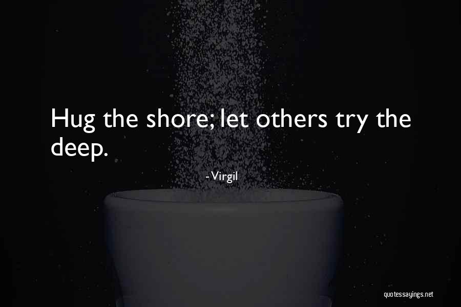 Coteries Quotes By Virgil Coteries Quotes By Virgil
