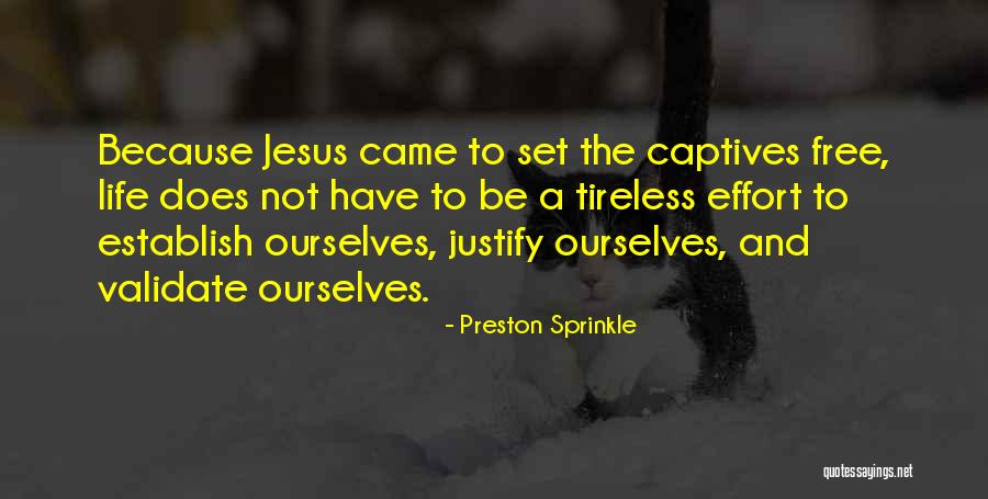Cotete Pt Quotes By Preston Sprinkle Cotete Pt Quotes By Preston Sprinkle