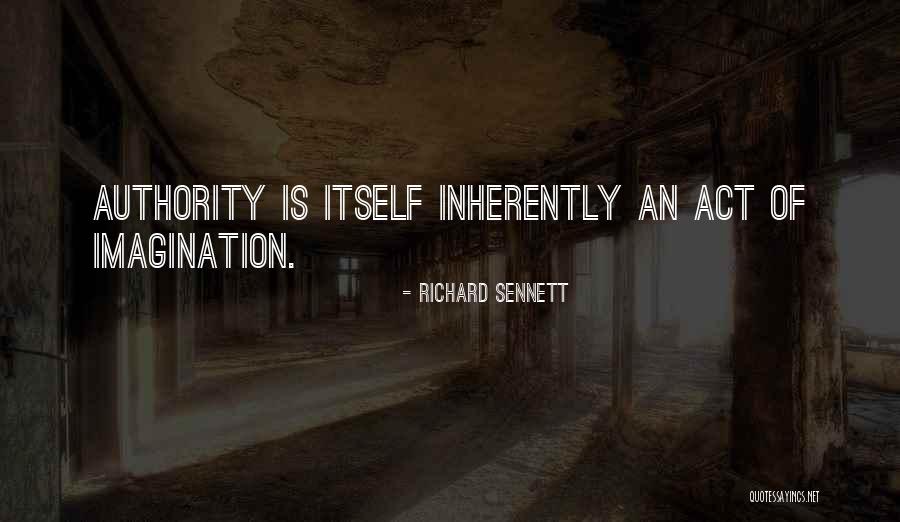 Cothern Estates Quotes By Richard Sennett