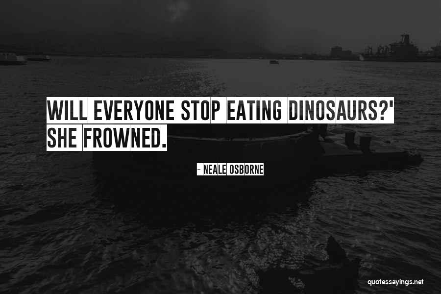 Cotorras Quotes By Neale Osborne Cotorras Quotes By Neale Osborne