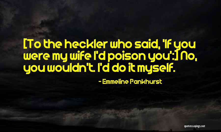 Cotrel Quotes By Emmeline Pankhurst Cotrel Quotes By Emmeline Pankhurst