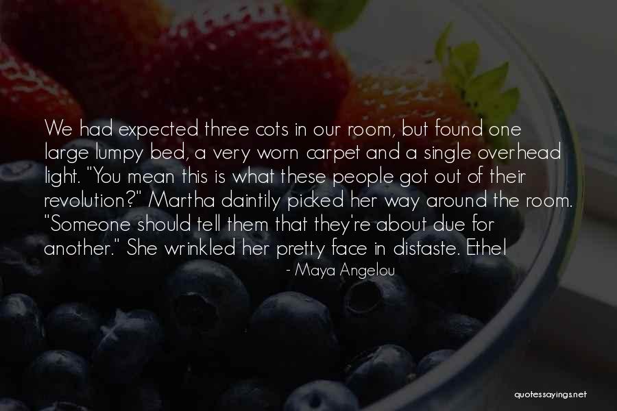 Cots Quotes By Maya Angelou Cots Quotes By Maya Angelou