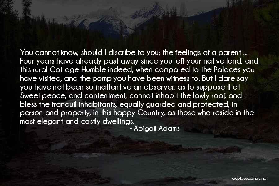 Cottage Country Quotes By Abigail Adams Cottage Country Quotes By Abigail Adams