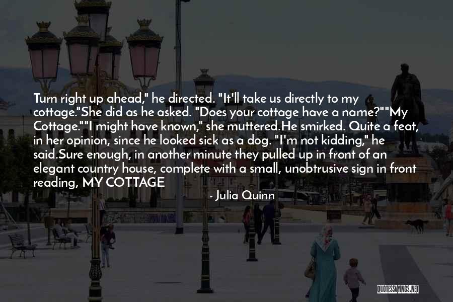 Cottage Country Quotes By Julia Quinn