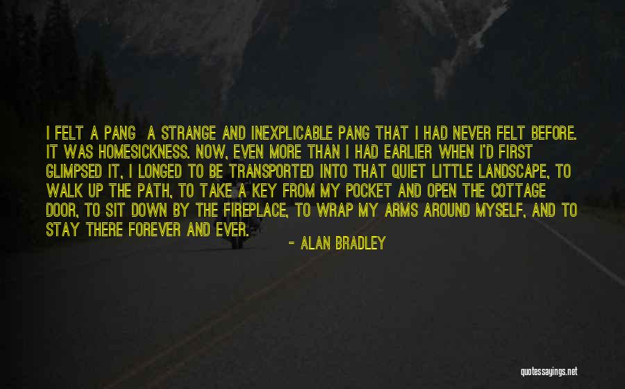 Cottage Quotes By Alan Bradley Cottage Quotes By Alan Bradley