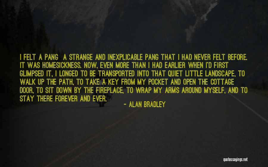 Cottage Quotes By Alan Bradley