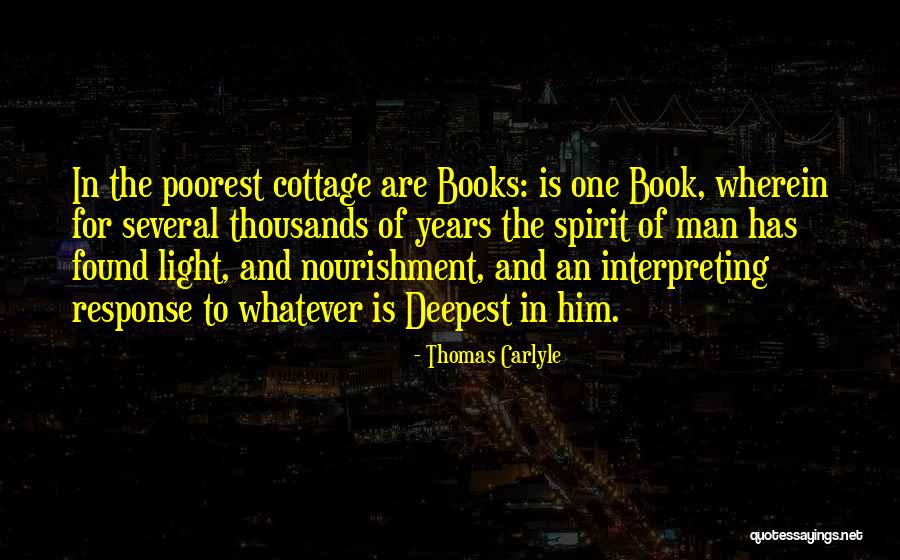 Cottage Quotes By Thomas Carlyle Cottage Quotes By Thomas Carlyle