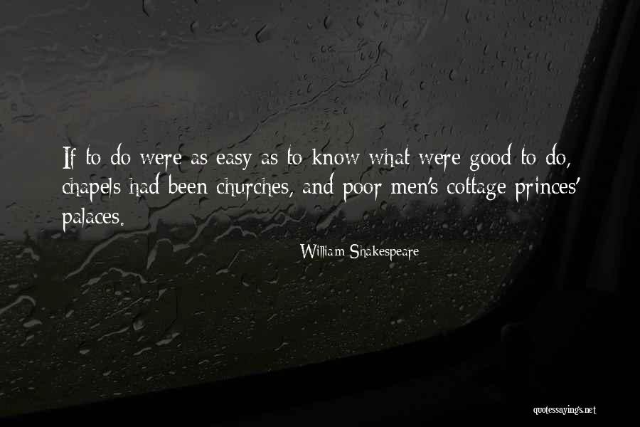 Cottage Quotes By William Shakespeare Cottage Quotes By William Shakespeare