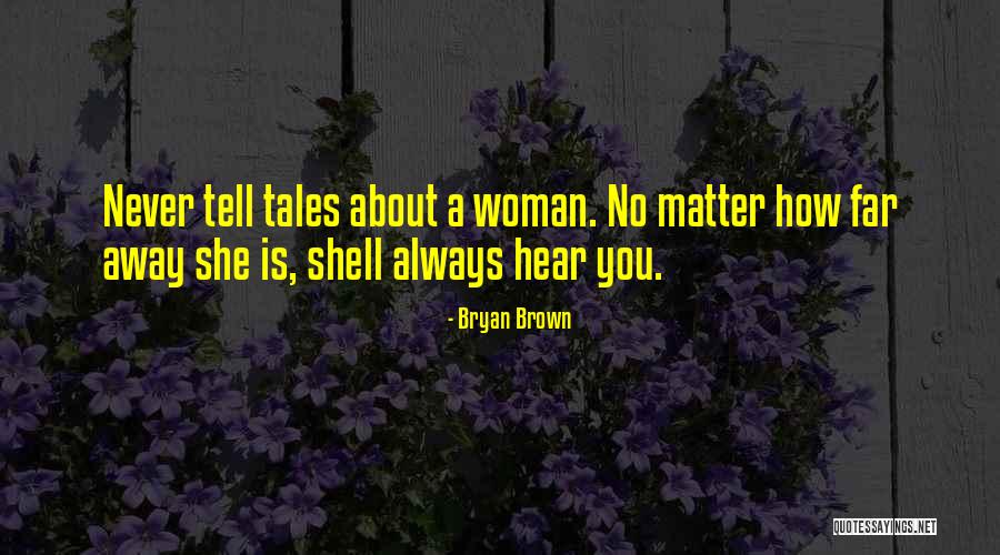 Cottagers Middle Ages Quotes By Bryan Brown