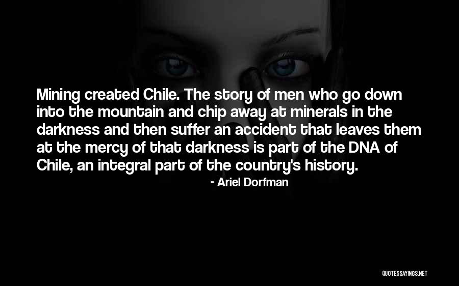 Cottam Quotes By Ariel Dorfman Cottam Quotes By Ariel Dorfman