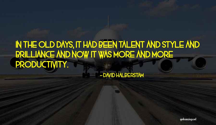 Cottard Moto Quotes By David Halberstam Cottard Moto Quotes By David Halberstam