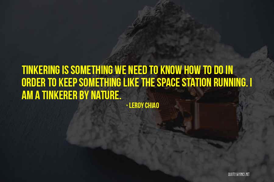 Cottarelli Backpack Quotes By Leroy Chiao Cottarelli Backpack Quotes By Leroy Chiao