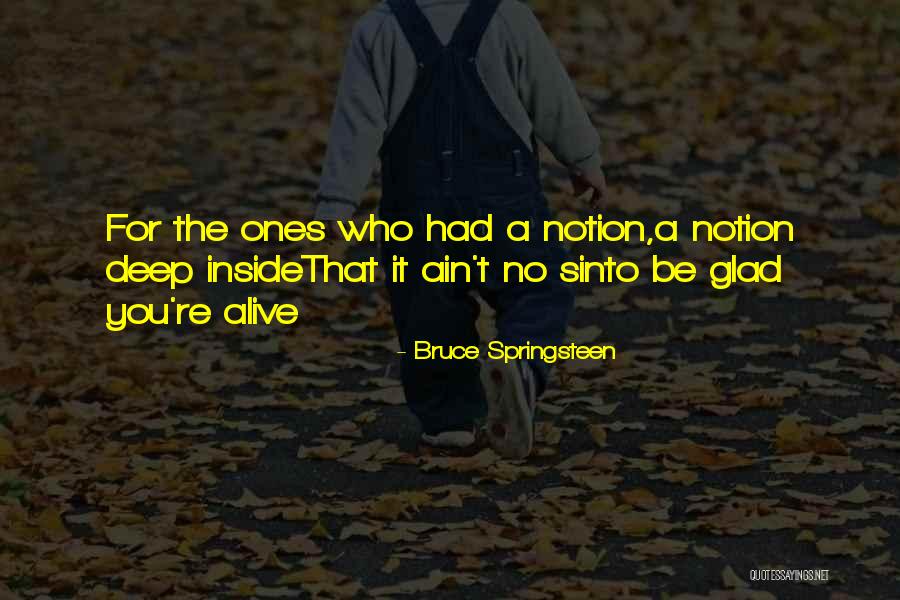 Cottell Park Quotes By Bruce Springsteen Cottell Park Quotes By Bruce Springsteen