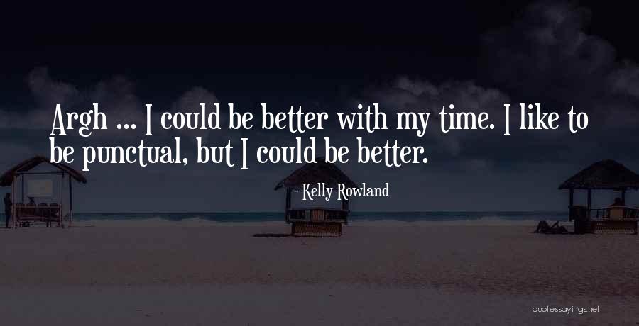 Cotterell And Company Quotes By Kelly Rowland Cotterell And Company Quotes By Kelly Rowland