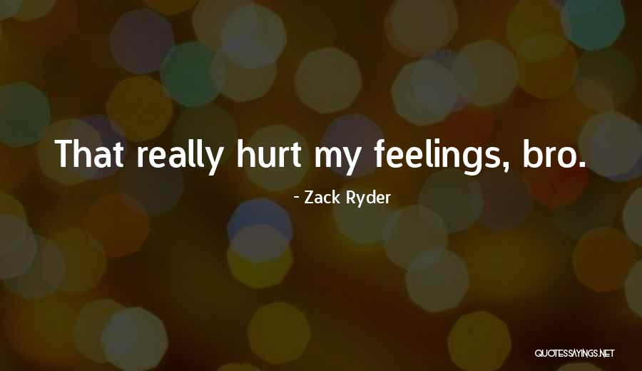 Cotterell Mitchell Quotes By Zack Ryder Cotterell Mitchell Quotes By Zack Ryder