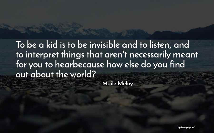 Cottington Woods Quotes By Maile Meloy Cottington Woods Quotes By Maile Meloy