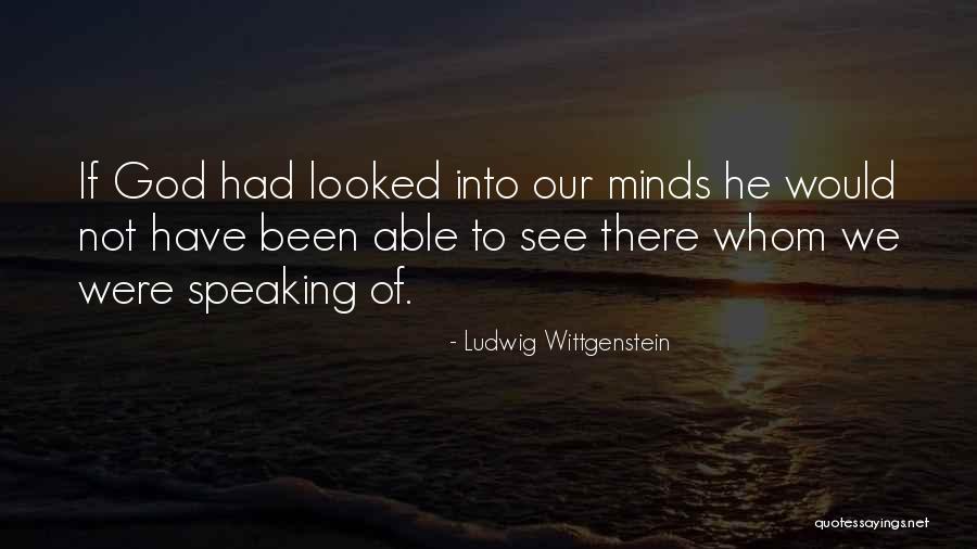 Cotton Eye Joe Quotes By Ludwig Wittgenstein Cotton Eye Joe Quotes By Ludwig Wittgenstein