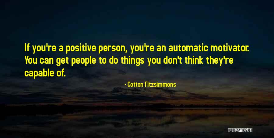 Cotton Fitzsimmons Quotes 211608