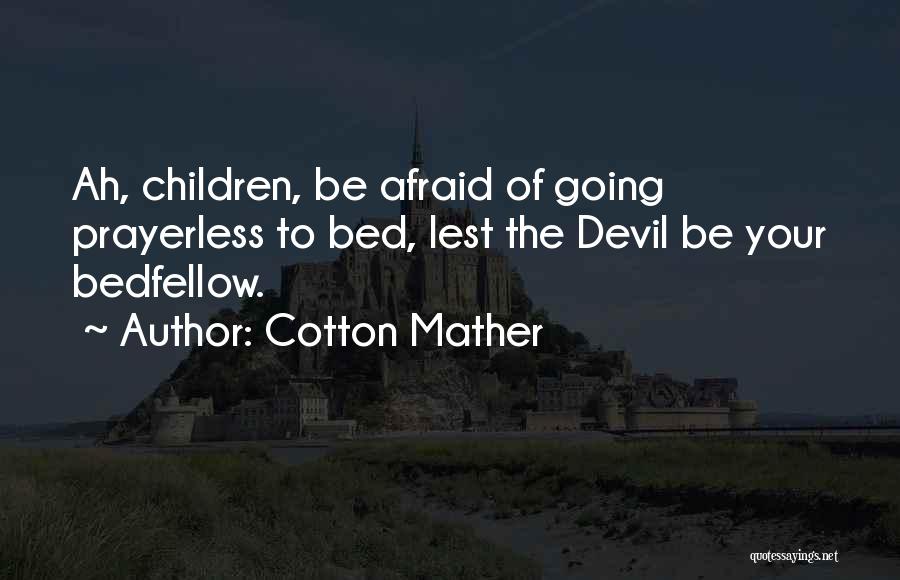 Cotton Mather Quotes 1523000