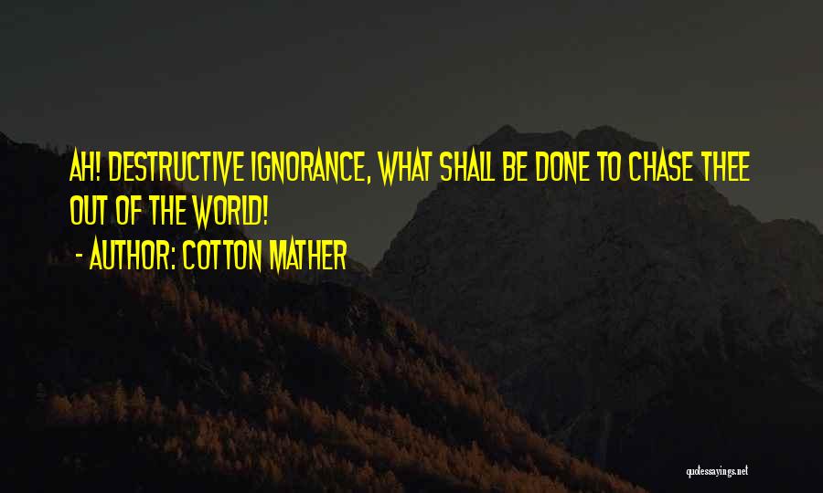 Cotton Mather Quotes 1638967