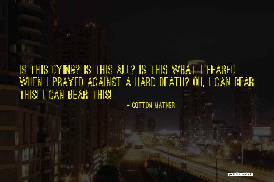 Cotton Mather's Quotes By Cotton Mather