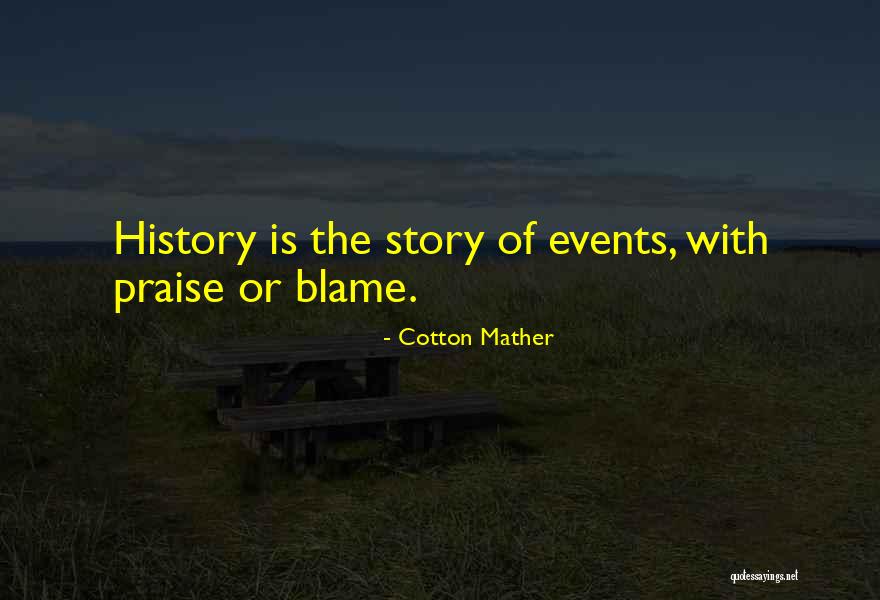 Cotton Mather's Quotes By Cotton Mather Cotton Mather's Quotes By Cotton Mather