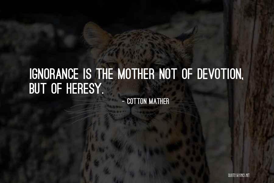 Cotton Mather's Quotes By Cotton Mather Cotton Mather's Quotes By Cotton Mather