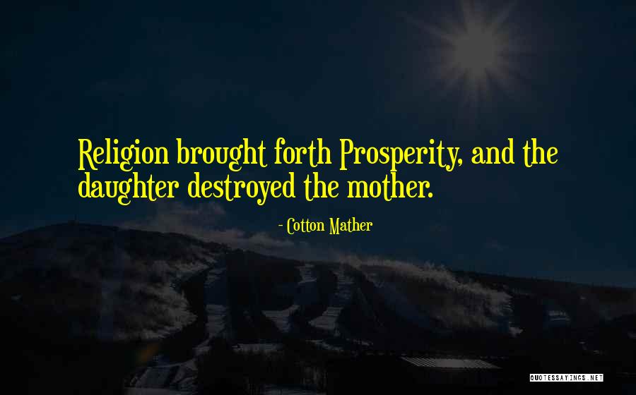 Cotton Mather's Quotes By Cotton Mather Cotton Mather's Quotes By Cotton Mather