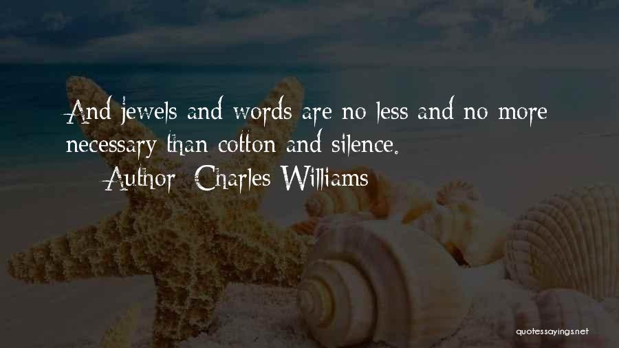 Cotton Quotes By Charles Williams