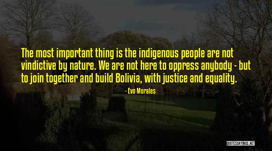 Cottonfield Community Quotes By Evo Morales Cottonfield Community Quotes By Evo Morales
