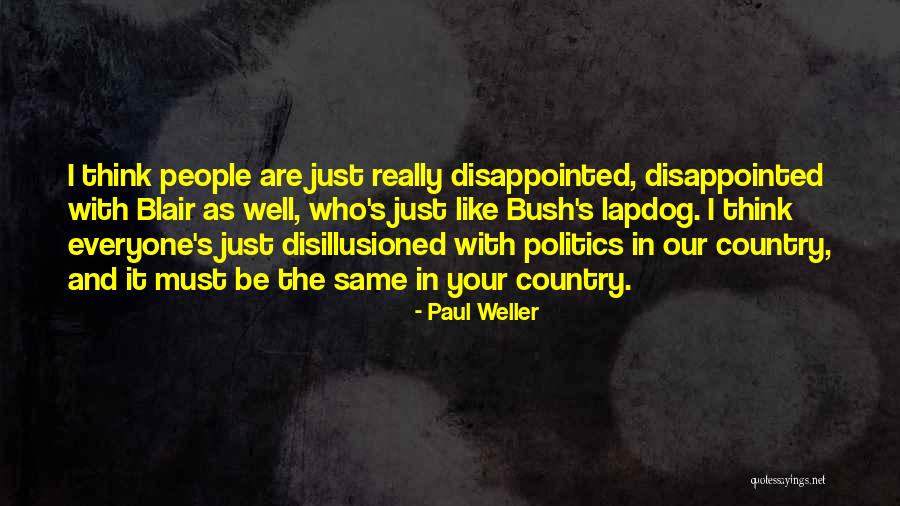 Cottonfield Community Quotes By Paul Weller Cottonfield Community Quotes By Paul Weller