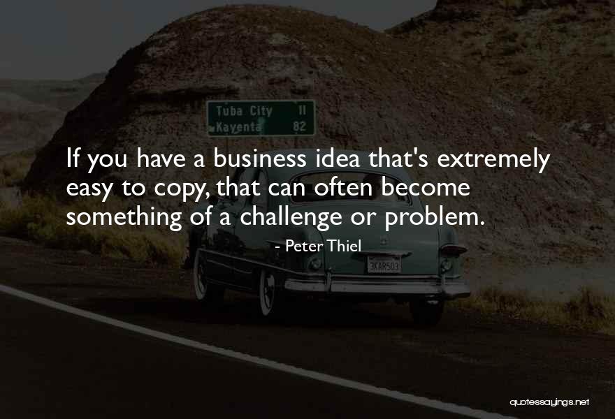 Cottonhead Hybrid Quotes By Peter Thiel Cottonhead Hybrid Quotes By Peter Thiel