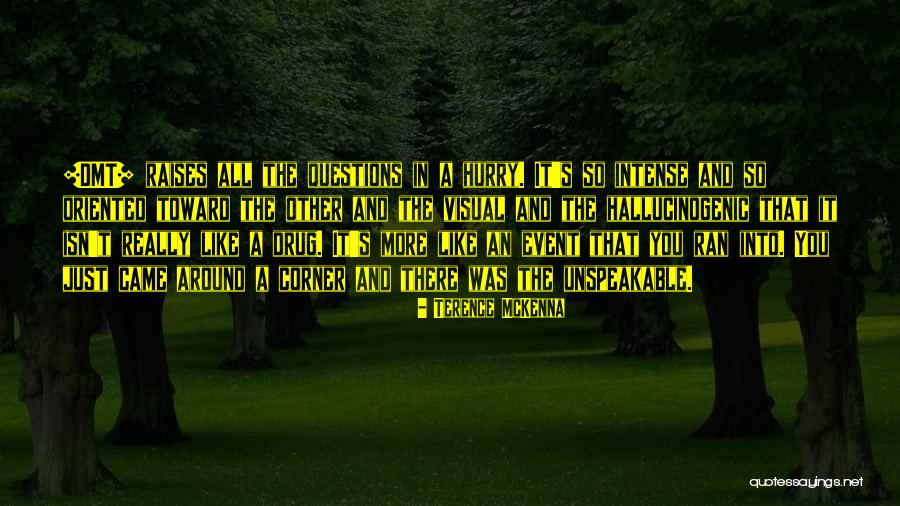 Cottony Cushion Quotes By Terence McKenna Cottony Cushion Quotes By Terence McKenna