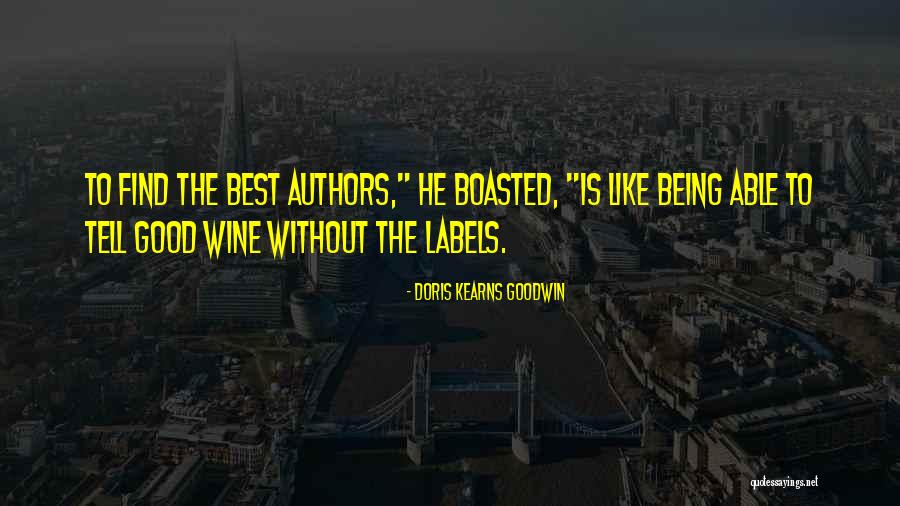 Cottura Uova Quotes By Doris Kearns Goodwin Cottura Uova Quotes By Doris Kearns Goodwin