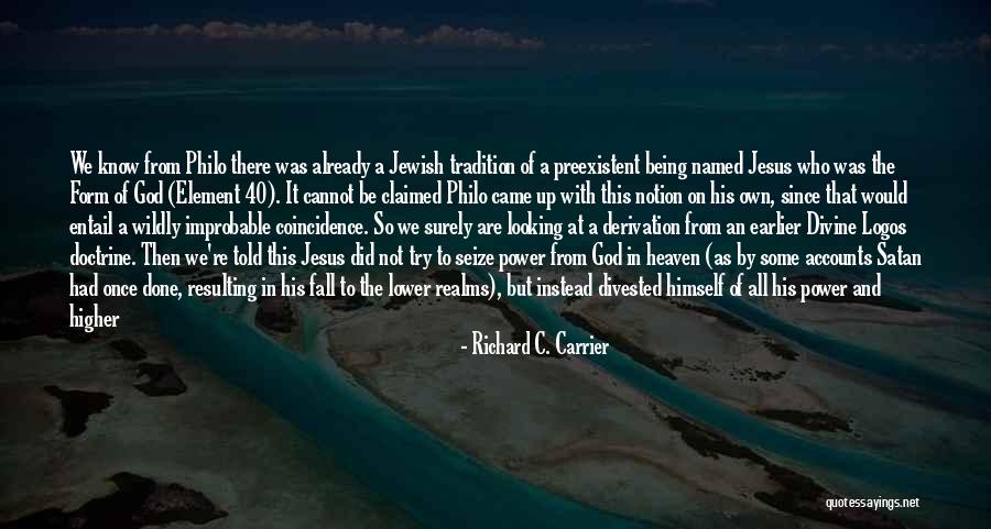 Cotugno Clifton Quotes By Richard C. Carrier Cotugno Clifton Quotes By Richard C. Carrier